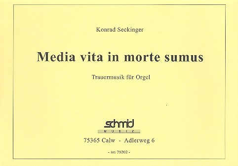 Media vita in morte sumus