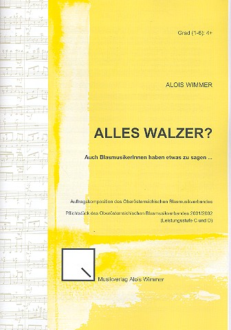 Alles Walzer op.40 für Blasorchester