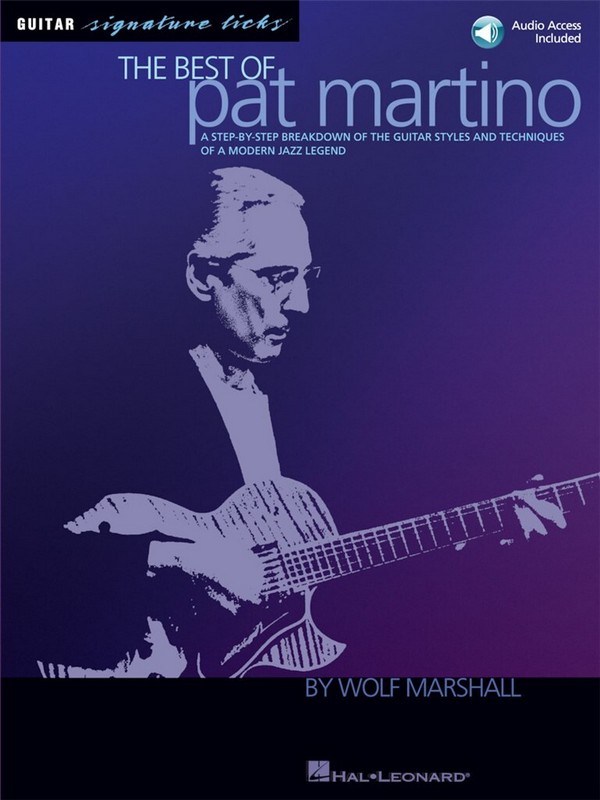 The Best of Pat Martino (+CD): for guitar/tab