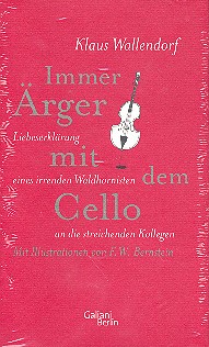 Immer Ärger mit dem Cello