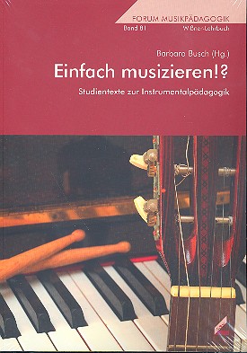 Einfach Musizieren!?