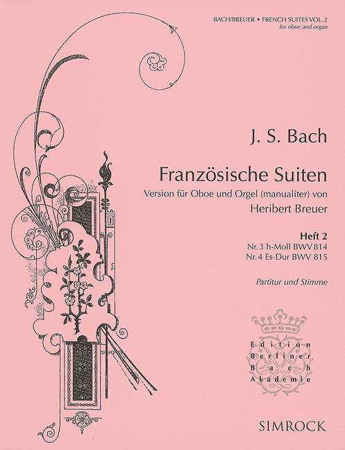 Französische Suiten Band 2 (Nr.3-4)