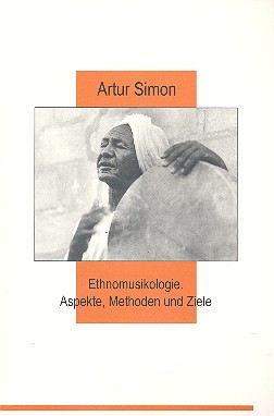 Ethnomusikologie Aspekte, Methoden
