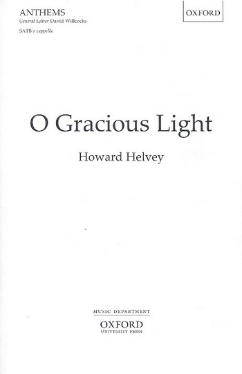 O gracious Light for mixed chorus