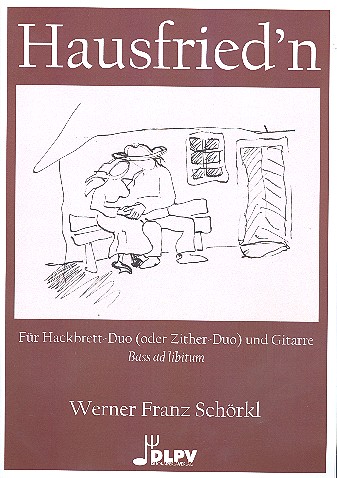 Hausfried'n: für 1-2 Hackbretter und Gitarre