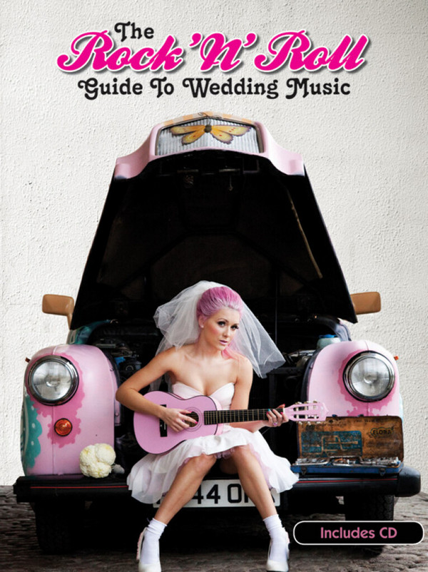 The Rock'n'Roll Guide to Wedding Music