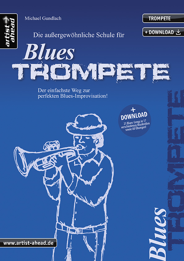 Die außergewöhnliche Schule für Blues-Trompete (+Download)