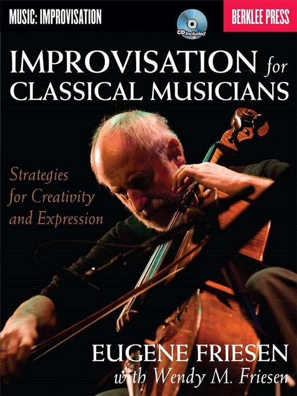 Improvisation for classical Musicians (+CD):