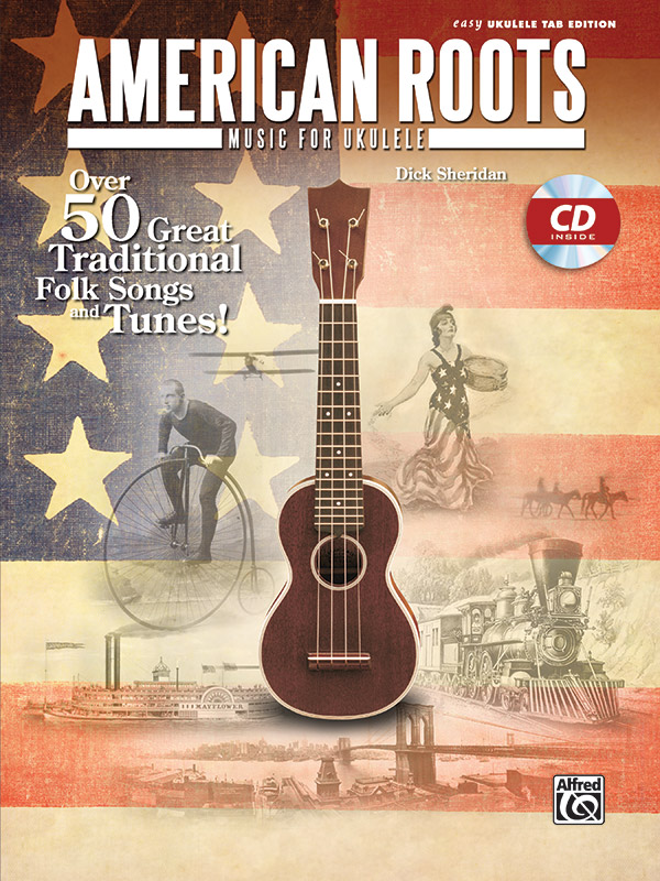 American Roots (+CD): for ukulele/tab