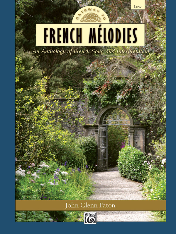 Gateway to French Melodies for low voice