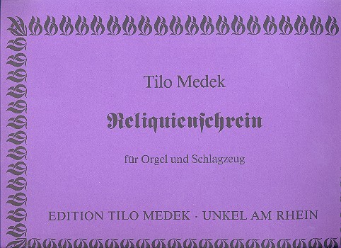 Reliquienschrein für Orgel und Schlagzeug