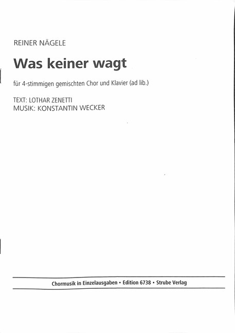 Was keiner wagt für gem Chor a cappella