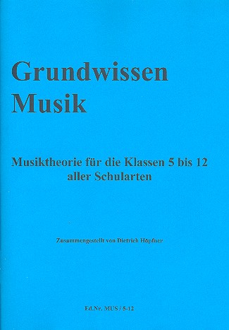 Grundwissen Musik Musiktheorie