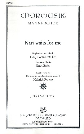 Kari waits for me für Männerchor