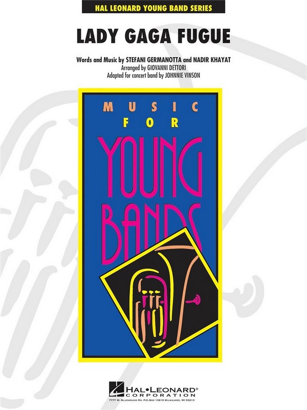 Lady Gaga Fugue: for concert band