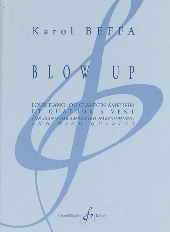 Blow up pour flûte, hautbois, clarinette,