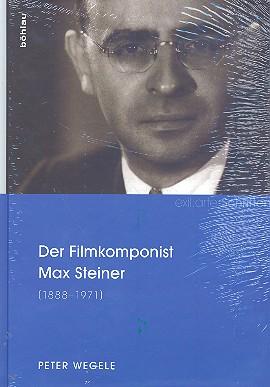 Der Filmkomponist Max Steiner (1888-1971)