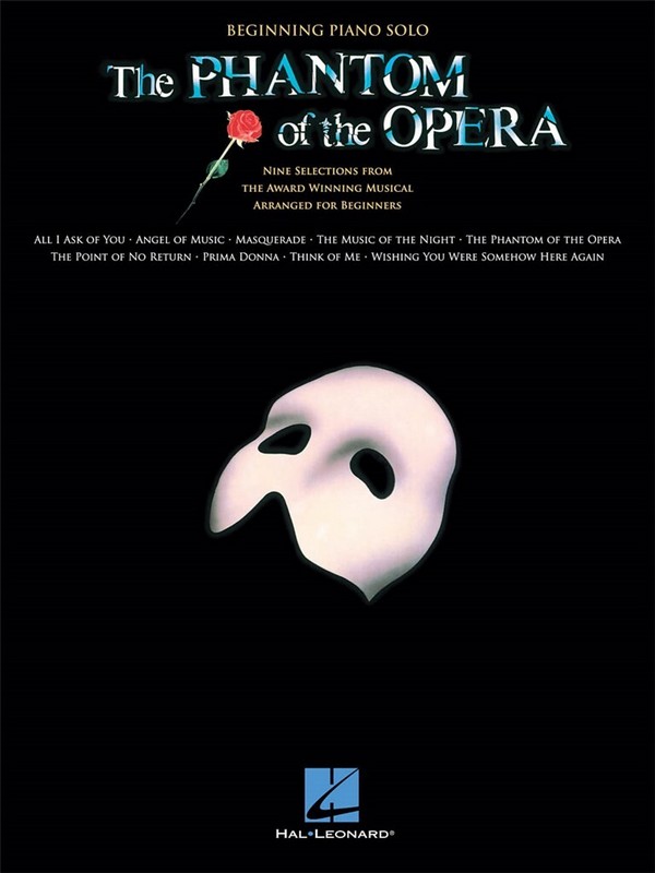The Phantom of the Opera: for