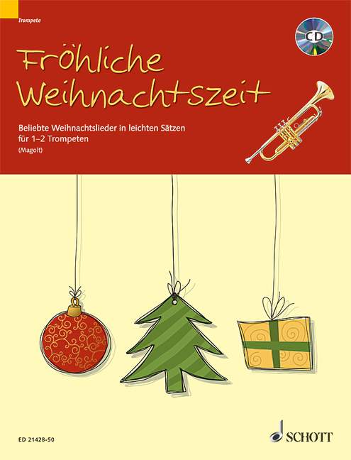 Fröhliche Weihnachtszeit (+CD)