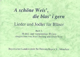 A schöne Weis die blas i gern Band 3