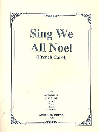 Sing we all Noel for 4 recorders (ATTB)