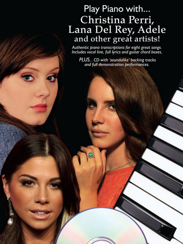Play Piano with Christina Perri, Lana del Rey,