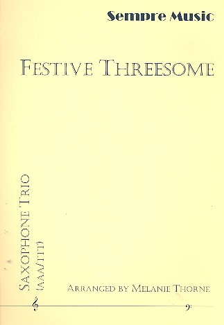 Festive Threesome for 3 saxophones
