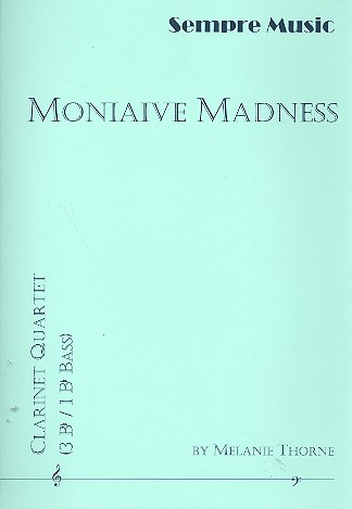 Moniaive Madness for 4 clarinets (BBBBass)