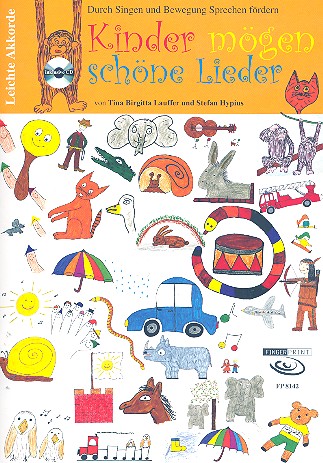 Kinder mögen schöne Lieder (+CD)