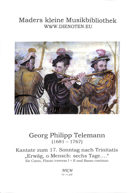 Erwäg o Mensch sechs Tage