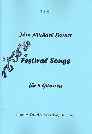 Festival Songs für 5 Gitarren