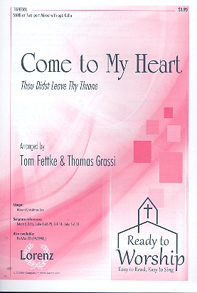 Come to my Heart for mixed chorus