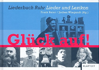 Glück auf Liederbuch und Lexikon Ruhr
