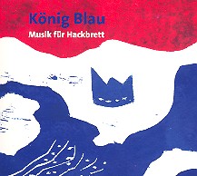 König Blau - Musik für Hackbrett CD
