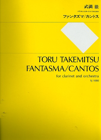 Fantasma (Cantos) for clarinet and orchestra