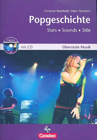 Popgeschichte - Stars, Sounds, Stile (+CD)
