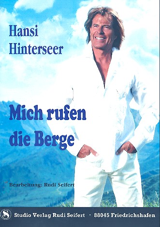 Hansi Hinterseer - Mich rufen die Berge: