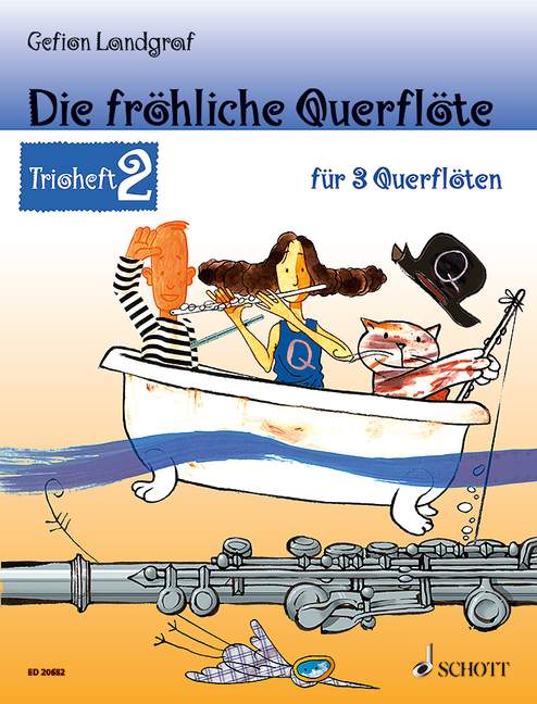 Die fröhliche Querflöte Band 2 - Trioheft