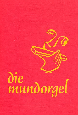 Die Mundorgel - Großdruck