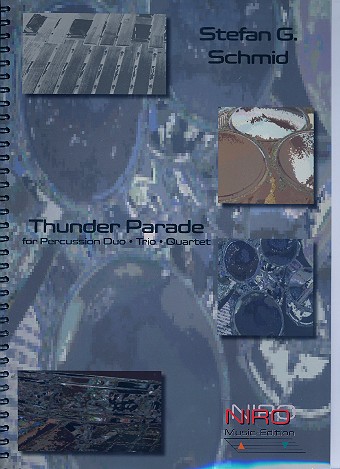 Thunder Parade für 2-4 Percussions