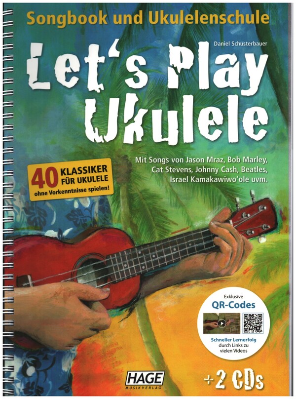 Let's play Ukulele (+2 CD's und +QR Codes)