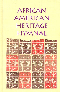 African American Heritage Hymnal