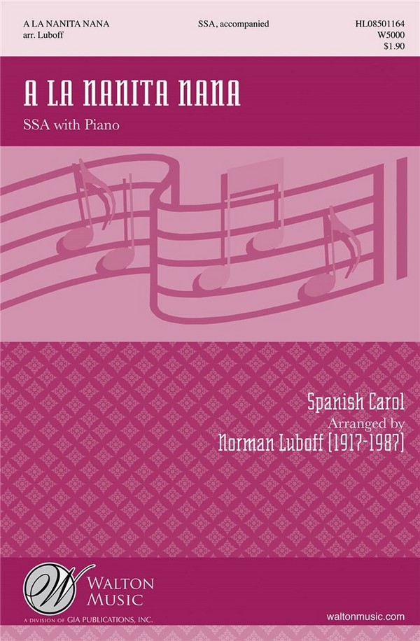 A la nanita nana for female chorus