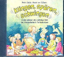 Klingen, spüren, schwingen