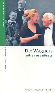 Die Wagners - Hüter des Hügels