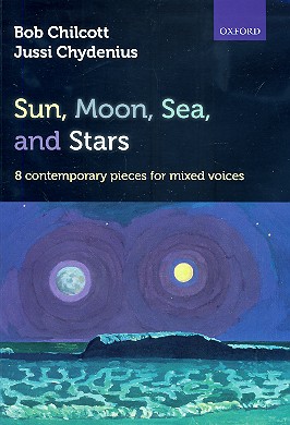 Sun, Moon, Sea and Stars for mixed chorus