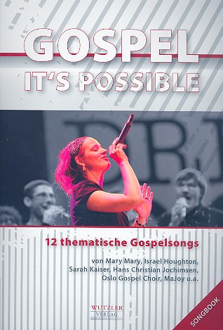 It's possible für gem Chor (Gospelchor)