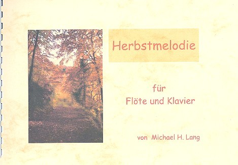 Herbstmelodie für Flöte und Klavier