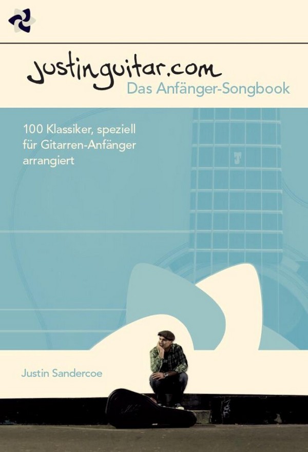 Justin Guitar - Das Anfänger-Songbook: