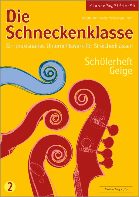 Die Schneckenklasse Band 2 